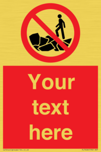 Custom No climbing on rocks